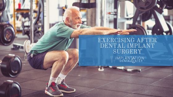 Can I Exercise After Dental Implant Surgery?
